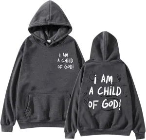 I Am A Child Of God Hoodie Long Sleeve Christian Hoodies Casual Comfortable Drawstring Fashion Pocket Sweatshirt