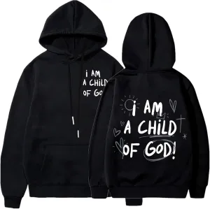 I Am A Child Of God Hoodie Long Sleeve Christian Hoodies Casual Comfortable Drawstring Fashion Pocket Sweatshirt
