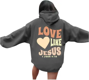Jesus Loves You Sweatshirt for Women Casual Trendy Loose Fit Oversized Christian Sweatshirts Drawstring Pullover Y2k Hoodie