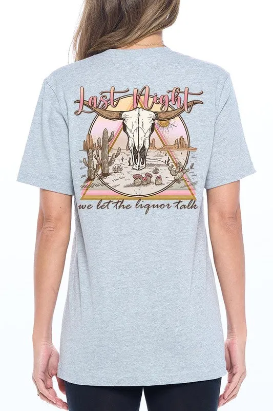 Last Night Graphic Tee