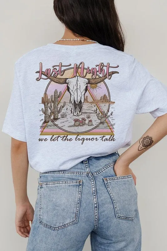 Last Night Graphic Tee